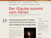 Screenshot des Blogs Der Glaube kommt vom Hören – Glaubensgeneration