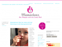 Screenshot des Blogs Mamaclever – das Magazin rund ums (erste) Kind