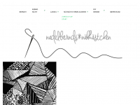 Screenshot des Blogs nadelbernds*nähkästchen