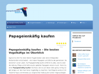 Screenshot des Blogs Papageienkäfig kaufen – Finde den passenden Käfig für deine gefiederten Freunde!