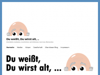 Screenshot des Blogs Du weißt, Du wirst alt …