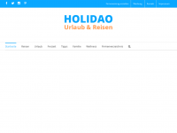 Screenshot des Blogs holidao.at – Blog über Urlaub, Reisen, Freizeit, Tipps und Wellness.
