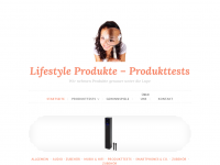 Screenshot des Blogs Lifestyleprodukte Produkttests