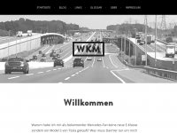 Screenshot des Blogs WKM – Warum Kein Mercedes?