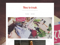 Screenshot des Blogs How to trash