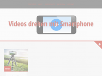 Screenshot des Blogs Videos drehen mit Smartphone
