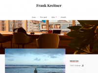 Screenshot des Blogs Frank Kreitner – Das Leben neu erfinden