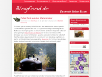 Screenshot des Blogs Blogfood.de – Denn wir lieben Essen.
