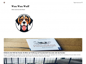 Screenshot des Blogs Wau Wau Wuff – Alles rund um den Hund