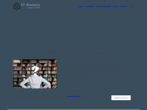 Screenshot des Blogs IT-Glossary – IT-Begriffe einfach erklärt