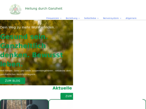 Screenshot des Blogs Heilung durch Ganzheit